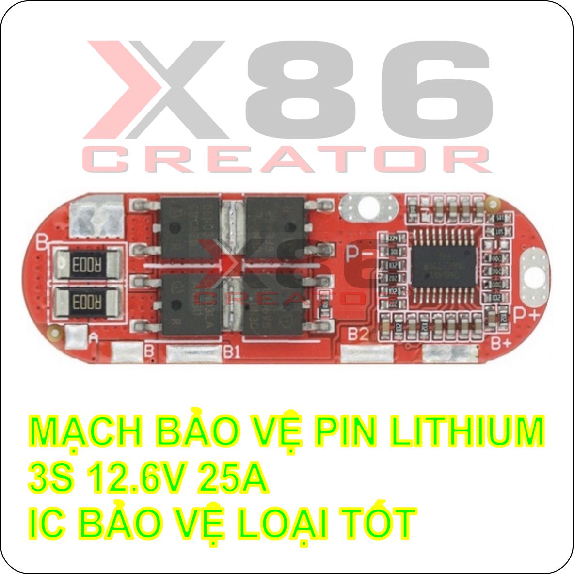 Mạch bảo vệ pin lithium 3s 12v6 25a ic tốt x86