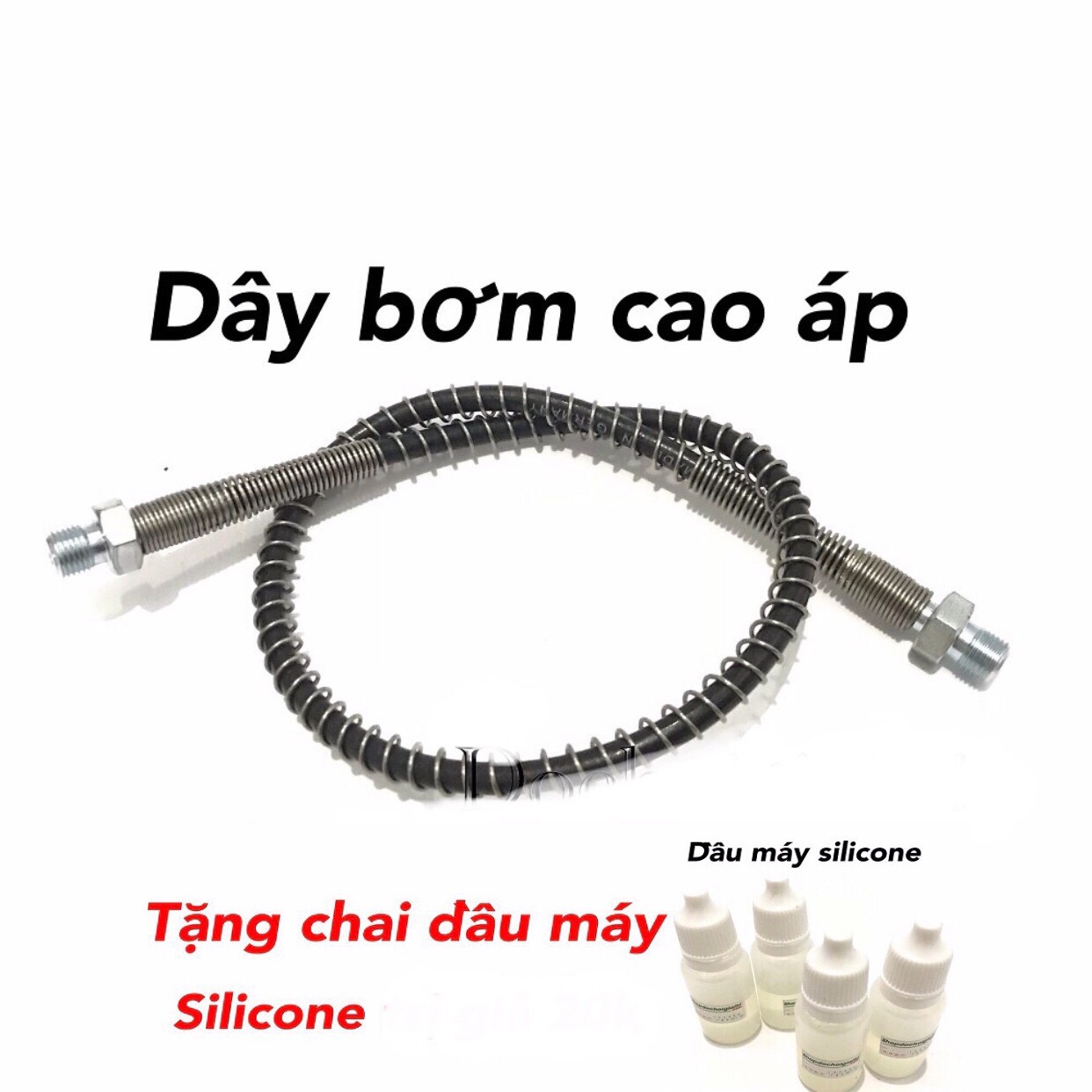 Dây Bơm Cao Áp Không Lộc (Tặng Kèm 1 Dầu SILICON