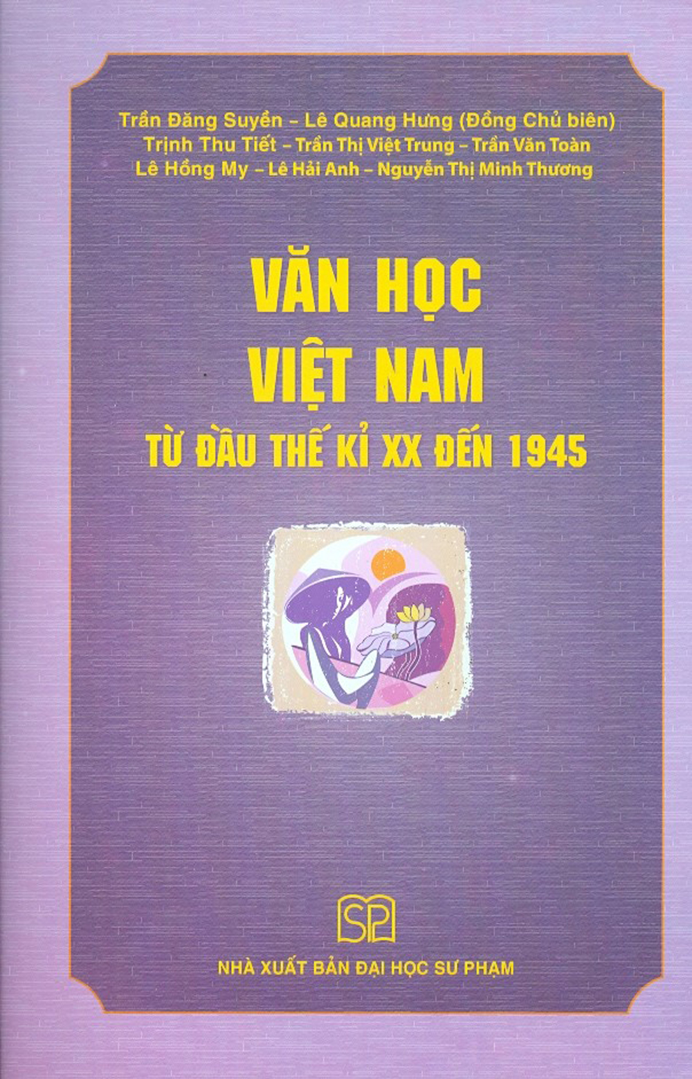 Văn học việt nam từ đầu thế kỉ xx đến 1945