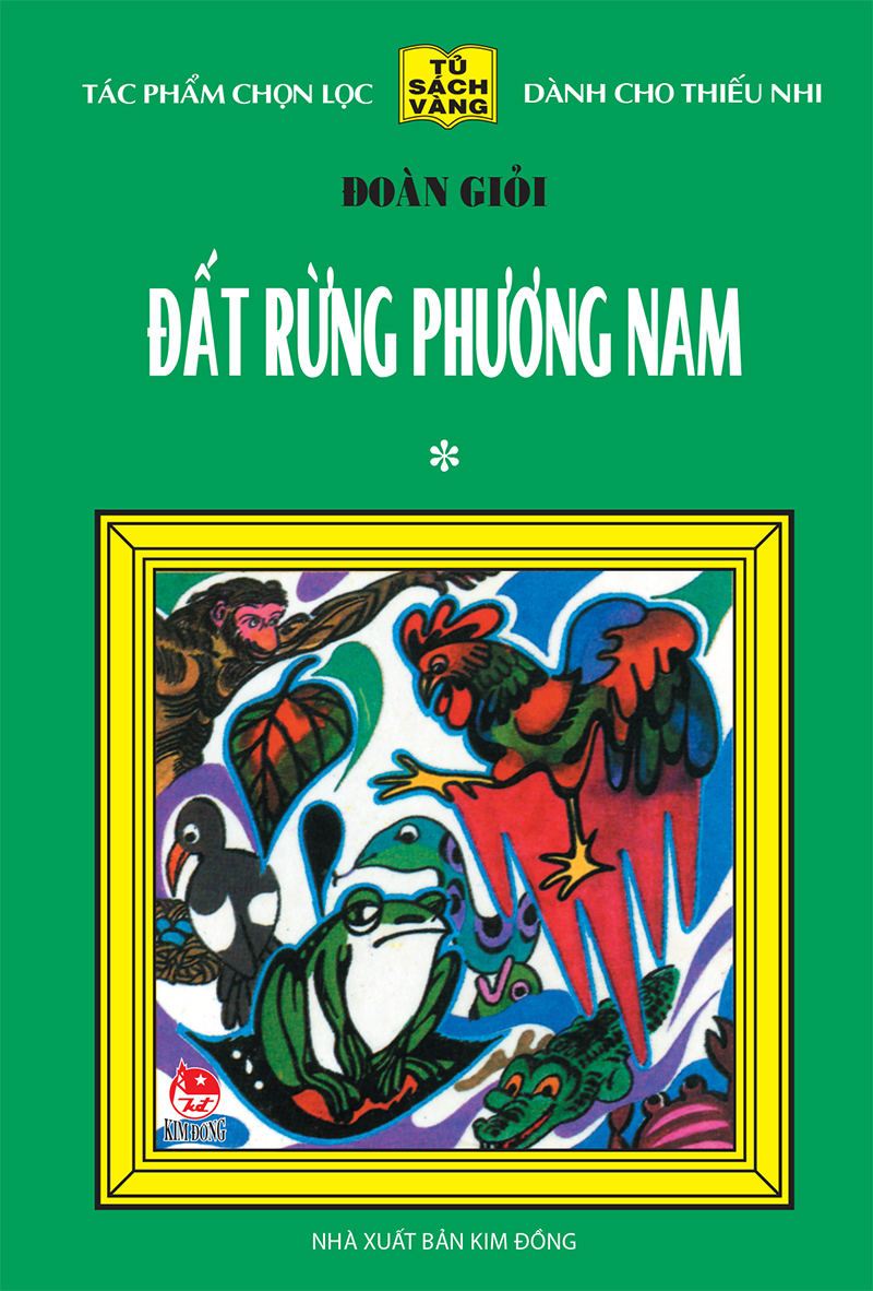 Kim đồng - đất rừng phương nam - tập 1