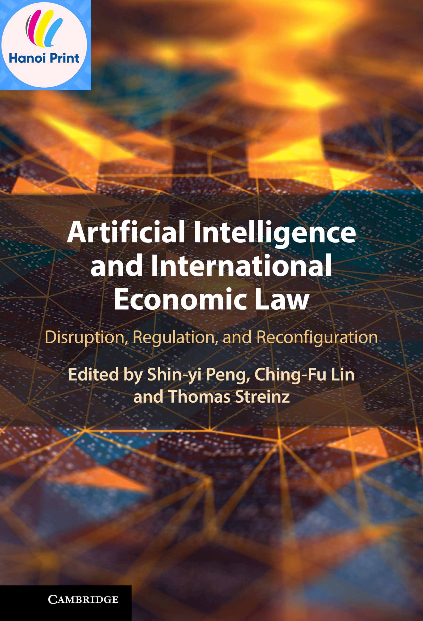 Tập giấy để A4-Artificial Intelligence And International Economic Law Disruption, Regulation, And Reconfiguration