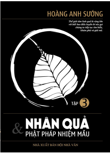 Nhân Quả Và Phật Pháp Nhiệm Màu - Tập 3