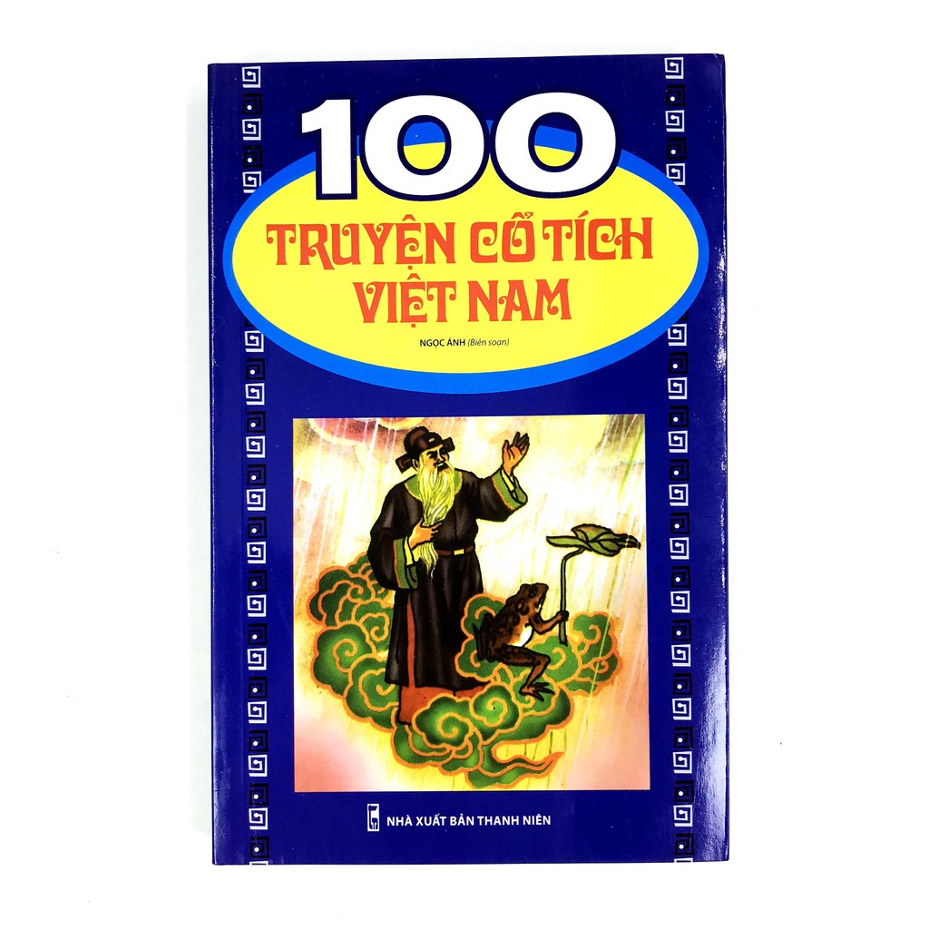 Sách - 100 truyện cổ tích việt nam - tái bản 2019