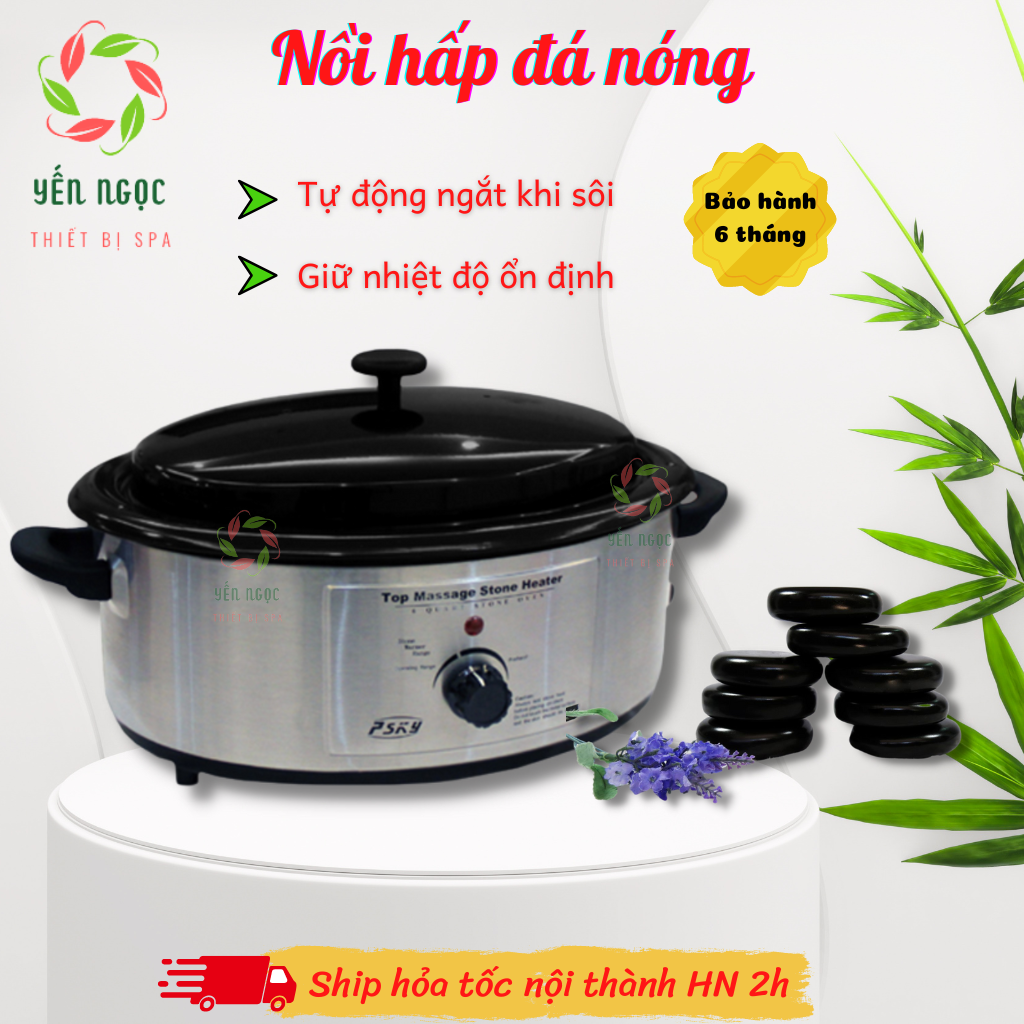 Nồi hấp đá nóng massage body | Nồi làm nóng đá massage