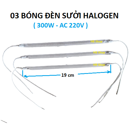 03 bóng đèn sưởi halogen 300W -400W AC220V loại có dây