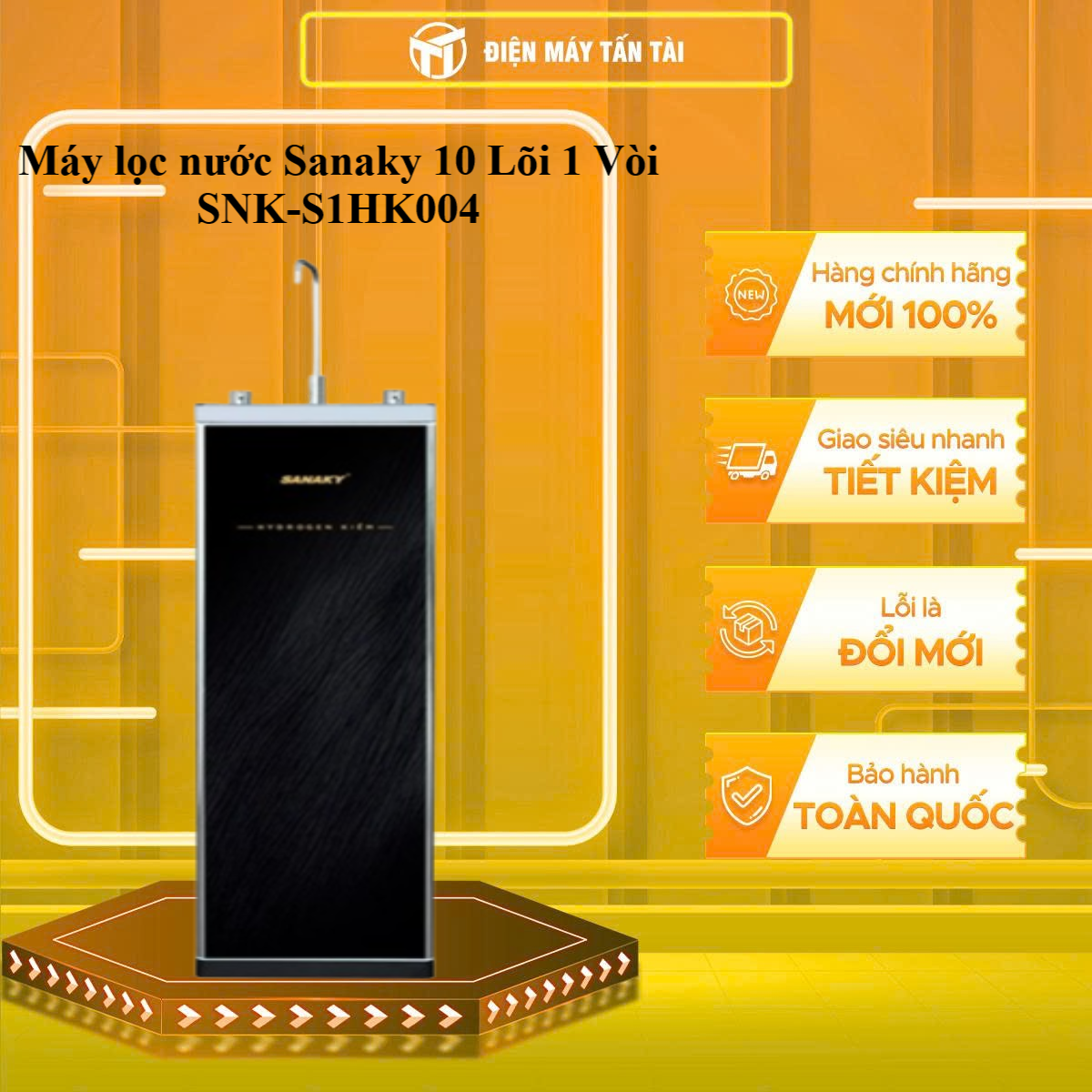 Máy lọc nước Sanaky 10 Lõi 1 Vòi SNK-S1HK004 - GIAO TOÀN QUỐC - CHỈ MIỄN PHÍ HCM