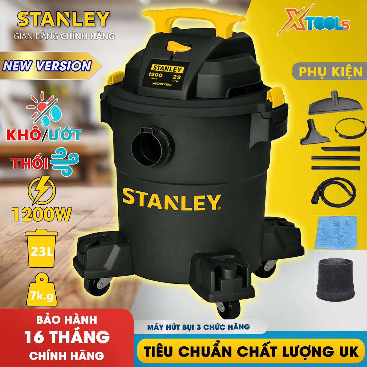 Máy hút bụi siêu mạnh 3 chức năng hút khô, ướt và thổi bụi 1200-4000W STANLEY SL19417P-6A MỸ dung tích 23L hút bụi gia đình, công nghiệp, vệ sinh thảm, giường nệm, hút nước bảo hành 12 tháng chính hãng