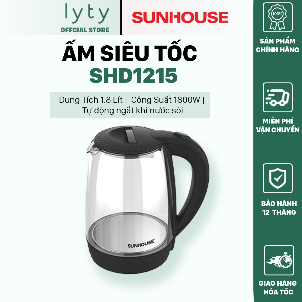 Ấm siêu tốc thủy tinh sunhouse shd1215 1.8 lít - bảo hành 12 tháng toàn quốc