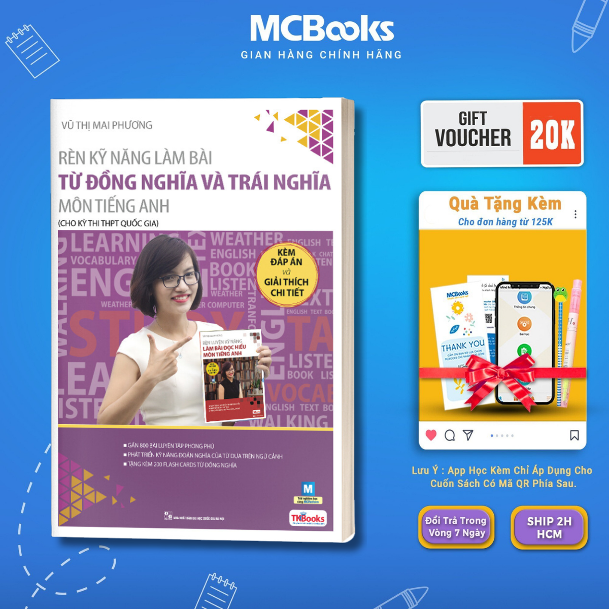Sách - rèn kỹ năng làm bài từ đồng nghĩa và trái nghĩa môn tiếng anh - mcbooks