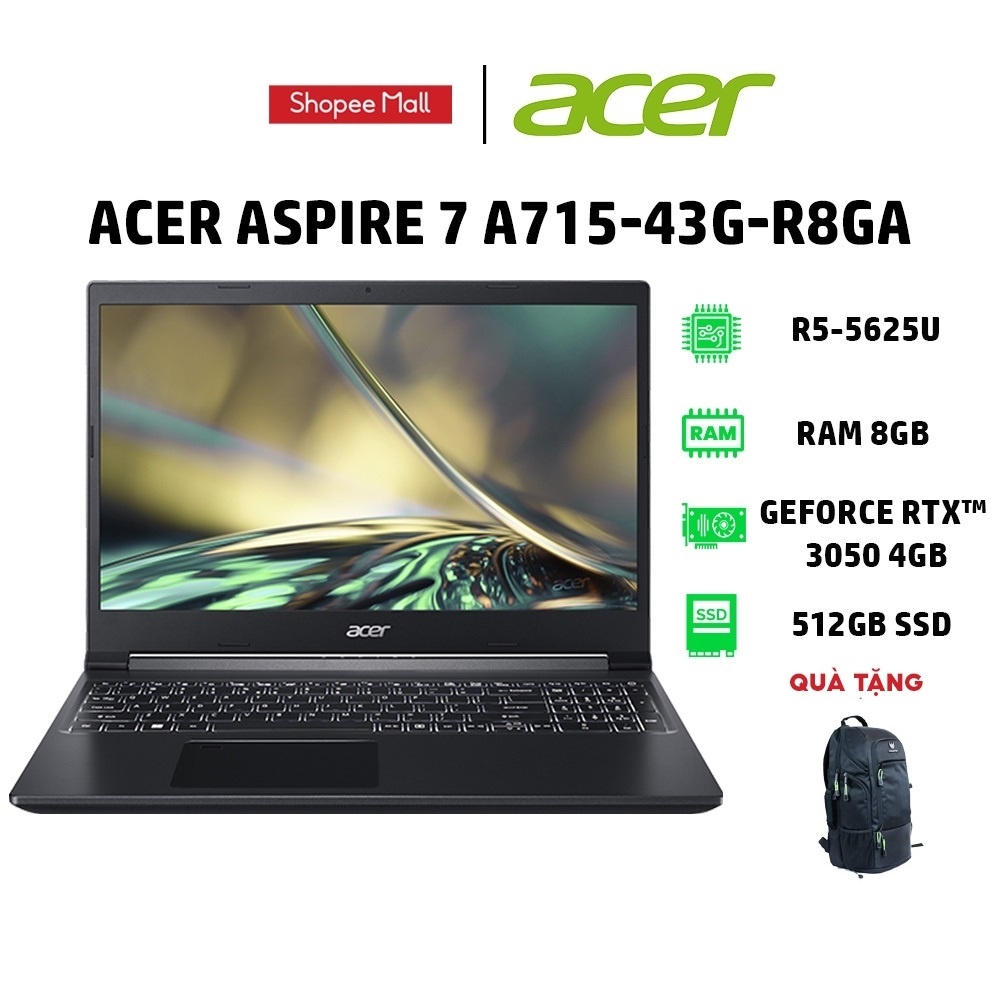 ℗☈□ [Mã ELGAMEMN giảm đến 1TR7] Laptop Acer Aspire 7 A715-43G-R8GA(R5-5625U 8GB 512GB RTX™ 3050 4GB 15.6' FHD144Hz W11)