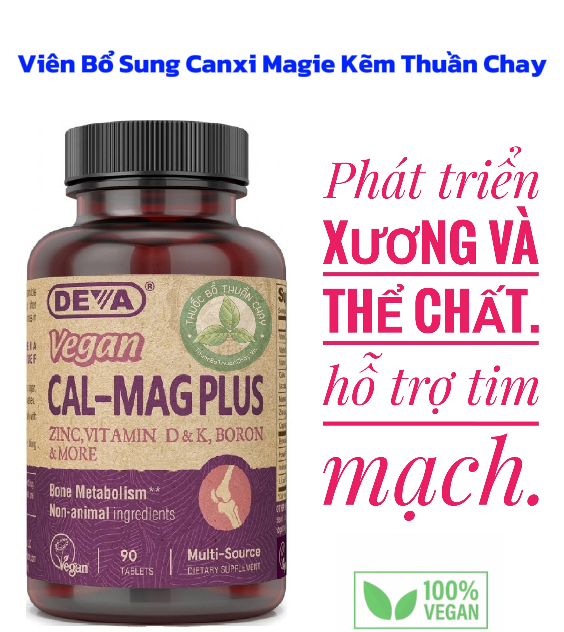 100% Thuần Chay - Calcium-Mag Plus-Viên bổ sung CANXI cho người ăn CHAY [DATE 08/2025]