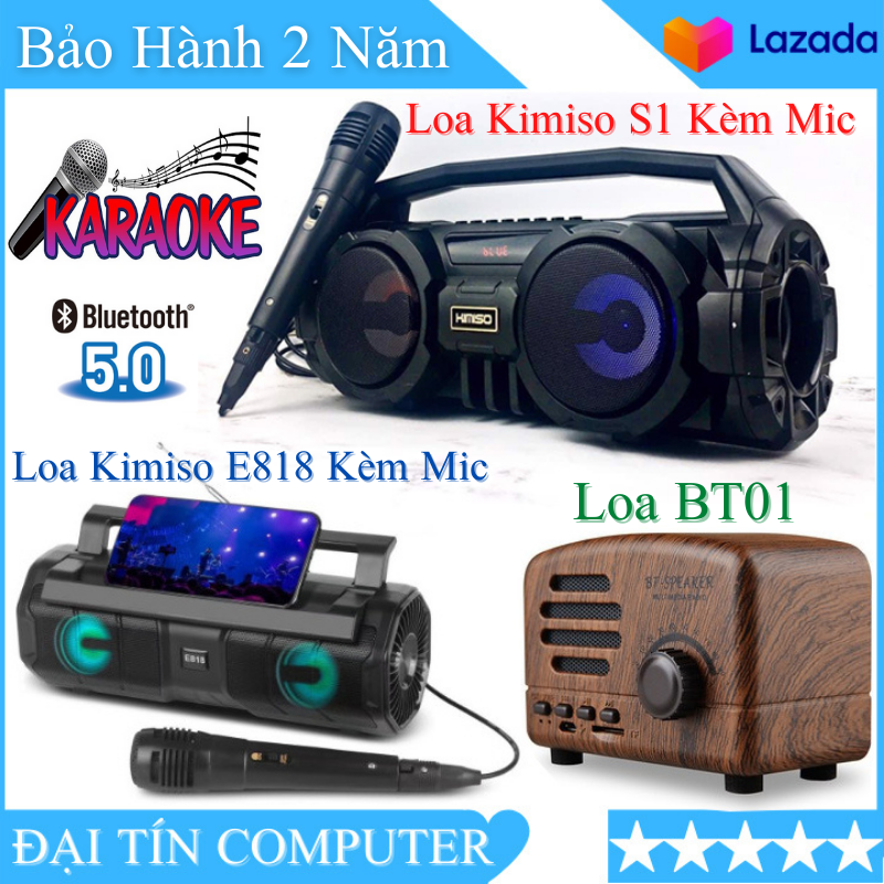 (Bảo Hành 2 Năm) Loa Bluetooth Các Loại Gồm Loa Bluetooth Kimiso S1 Kèm Mic - Loa Bluetooth Kimiso E818 Kèm Mic - Loa Bluetooth Mini Cổ Điển BT01 Âm Thanh Sống Động