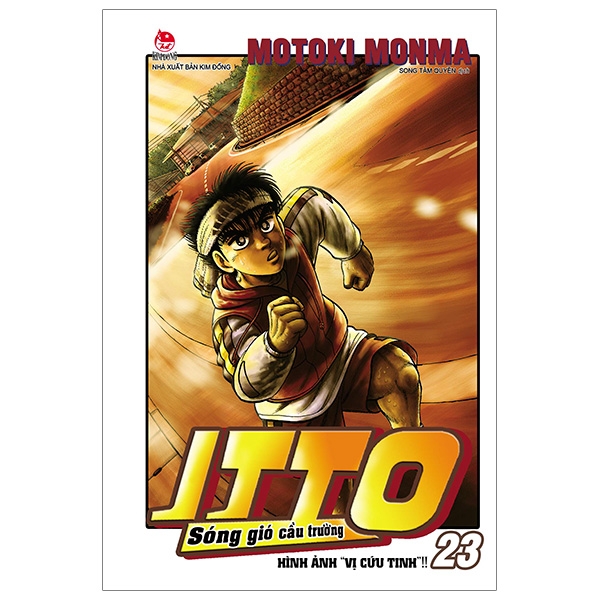 Fahasa - Itto - Sóng Gió Cầu Trường Tập 23: Hình Ảnh  Vị Cứu Tinh