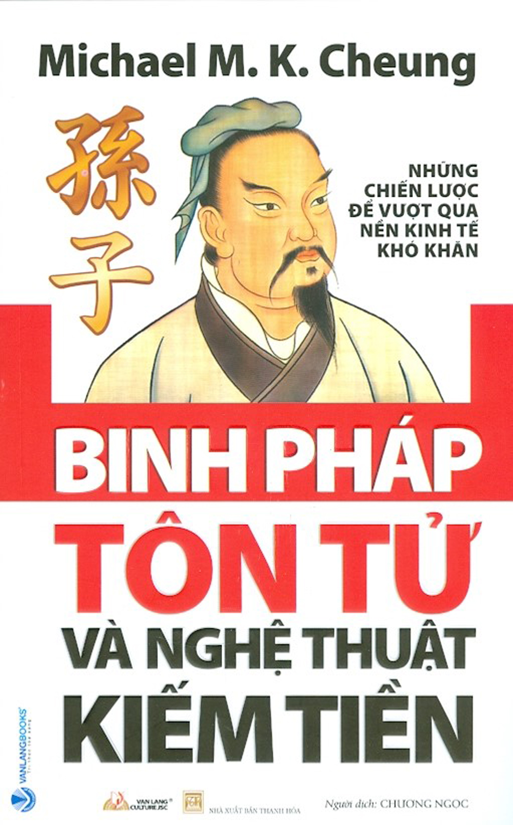 Binh pháp tôn tử và nghệ thuật kiếm tiền