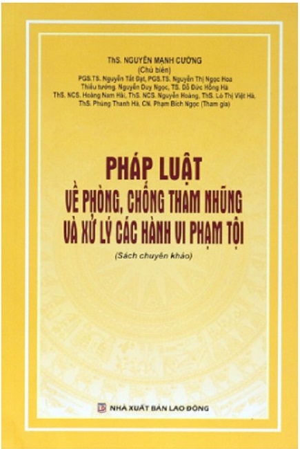 Pháp luật về phòng, chống tham nhũng và xử lý các hành vi phạm tội