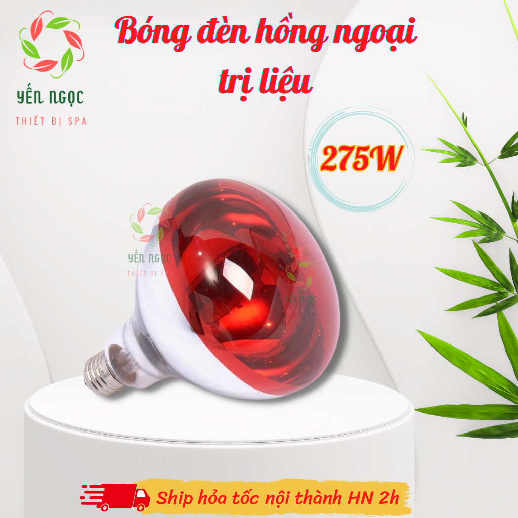 Bóng đèn hồng ngoại 275W dùng trị liệu, sưởi ấm | Bóng đèn hồng ngoại cho các loại đèn