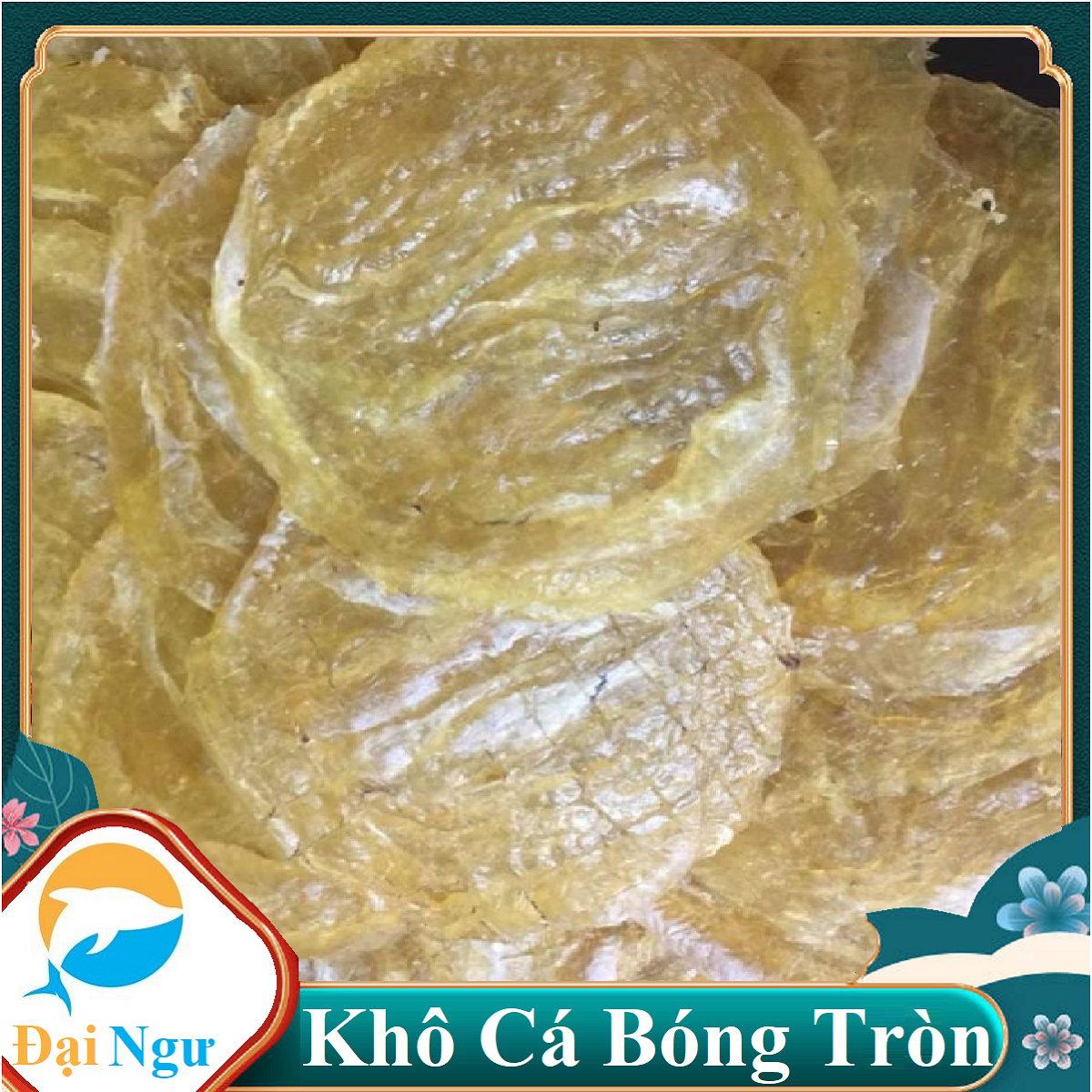 Khô bóng bò ép loại 1- khô bóng bò ép loại 1--đại ngư