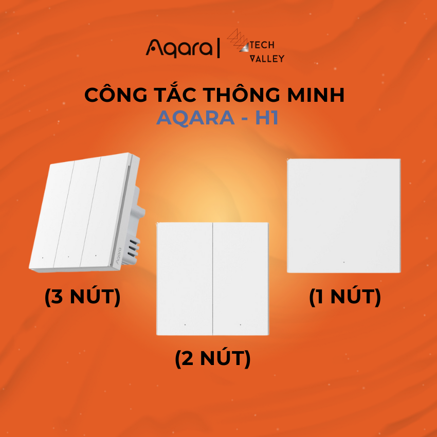 Công tắc thông minh Aqara H1 (Bản Quốc Tế)