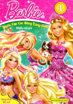 Fahasa - barbie - tuyển tập các nàng công chúa - tập 1