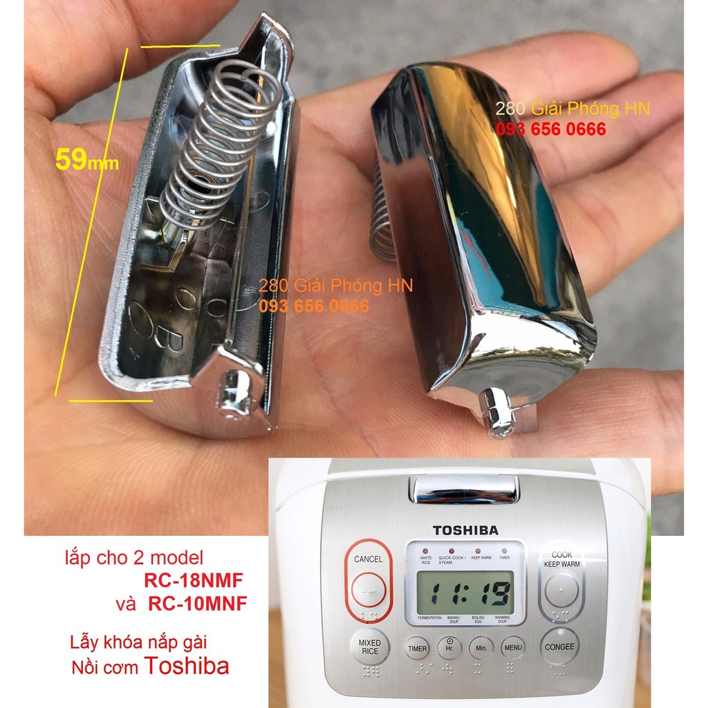 Lẫy khóa nồi cơm điện Tử Toshiba 18NMF-10NMF - Chống co biến dạng như hàng zin- Mẫu mới 2024