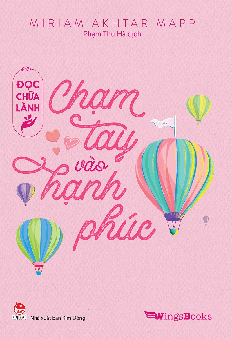 Kim Đồng - Đọc chữa lành - Chạm tay vào hạnh phúc