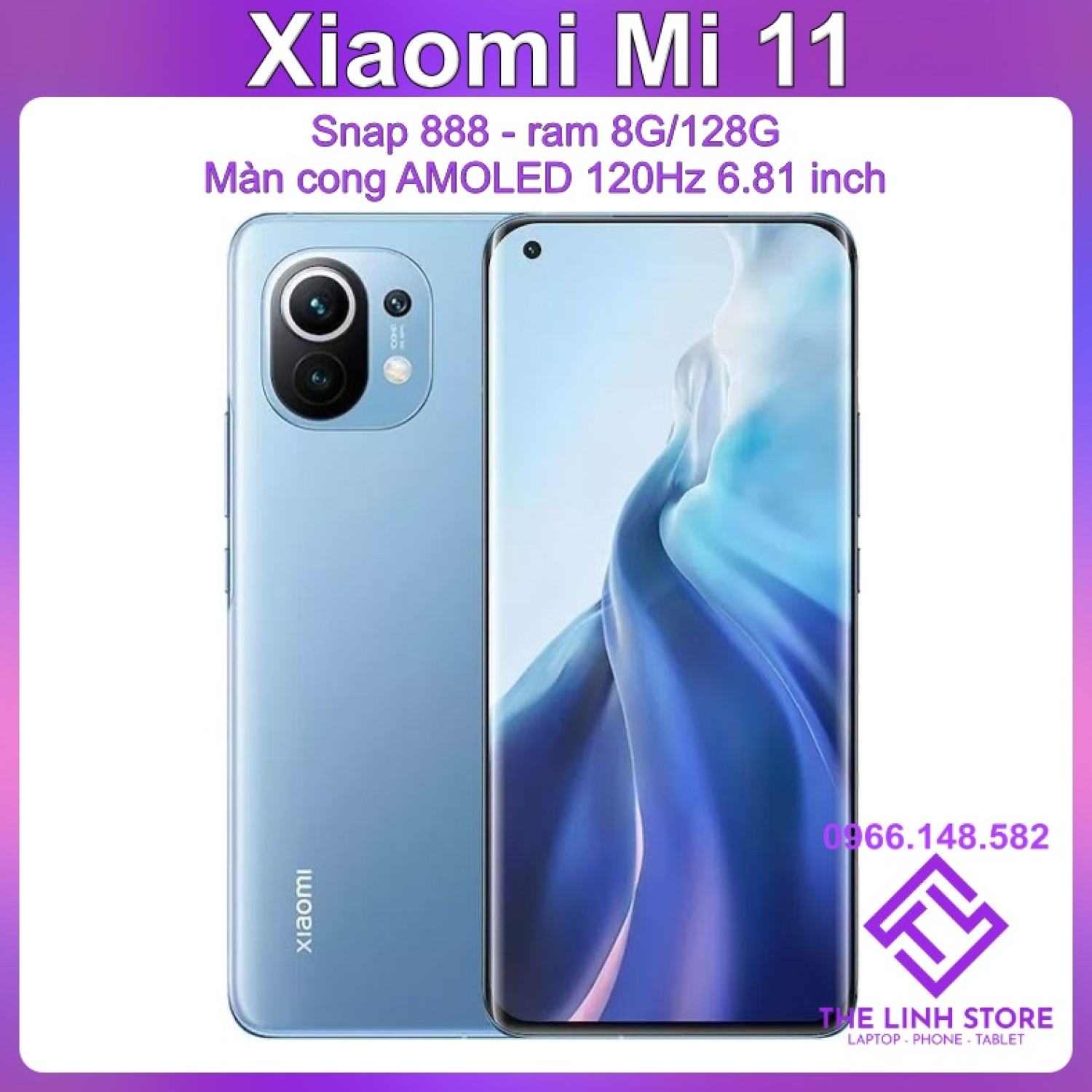 Điện thoại xiaomi mi 11 màn cong amoled 6.81inch 120hz - snaρ 888 ram 8g 128g