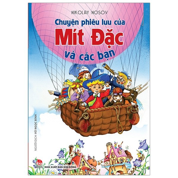 Nguyetlinhbook Sách - Chuyện Phiêu Lưu Của Mít Đặc Và Các Bạn.