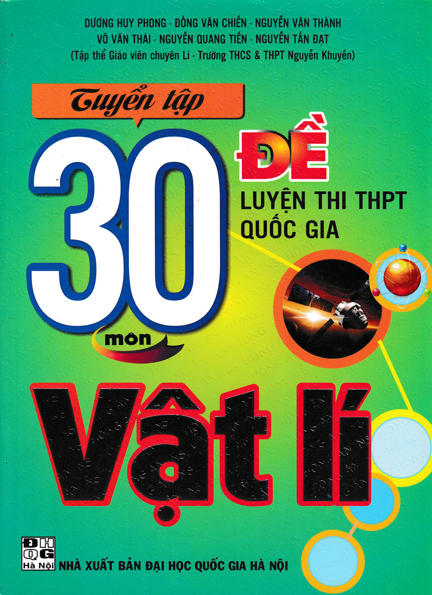 Tuyển tập 30 đề luyện thi thpt quốc gia môn vật lí