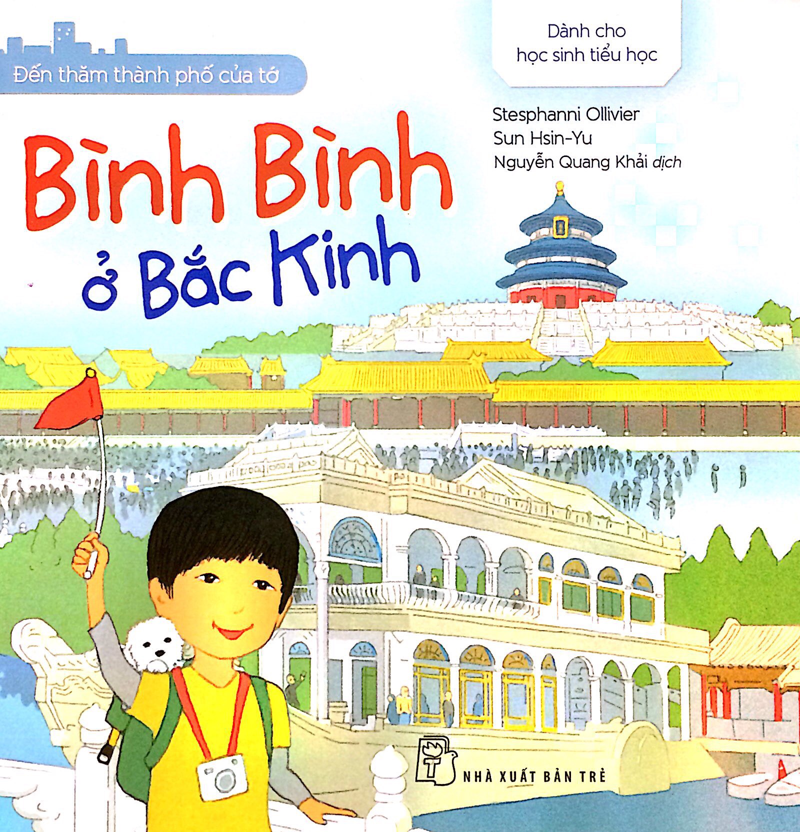 Đến thăm thành phố của tớ - bình bình ở bắc kinh