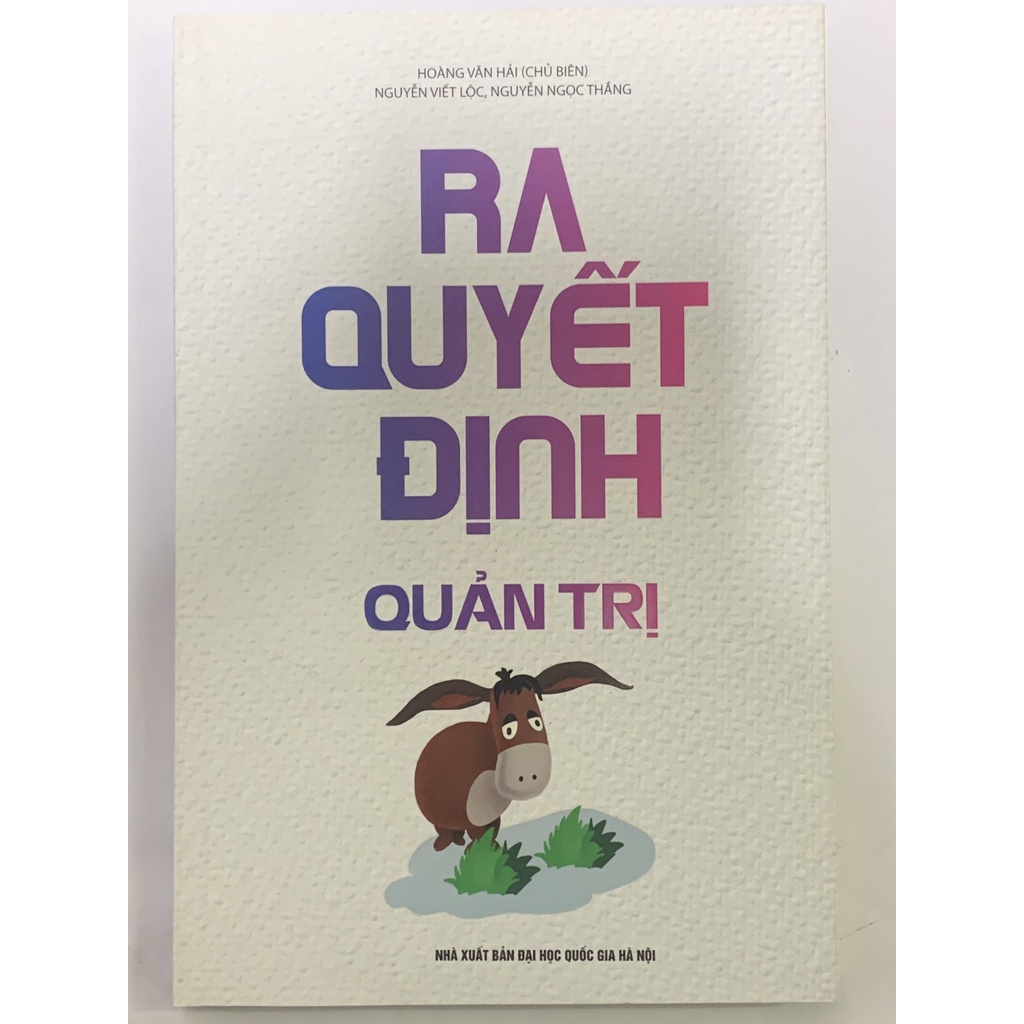 Sách ra quyết định quản trị - hoàng văn hải