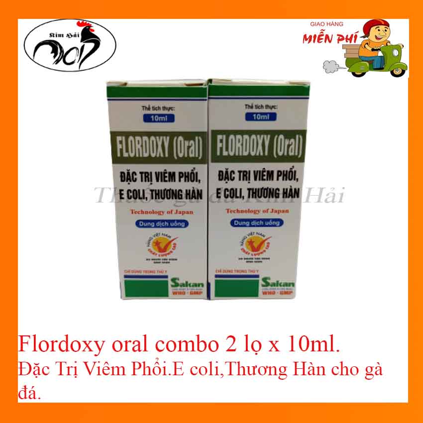 Flordoxy Oral [combo 2 lọ x 10 ml]-dùng nhỏ trực tiếp- Viêm Phổi-E Coli-Thương hàn cho gà đá.
