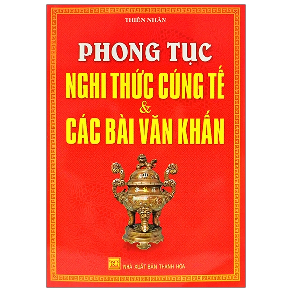 Fahasa - Phong Tục Nghi Thức Cúng Tế & Các Bài Văn Khấn