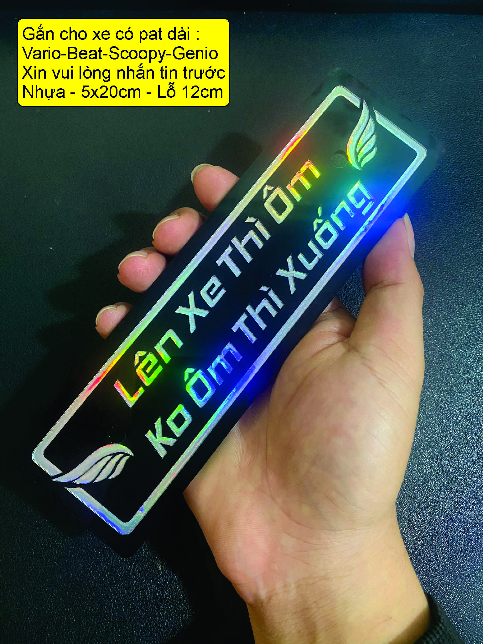 Bảng 7 màu phản quang  - ĐỘC LẠ Hài Hước : Lên xe thì ôm - Đừng sờ vào xe tao - Xe dọn kiểng - Đổi màu theo góc nhìn
