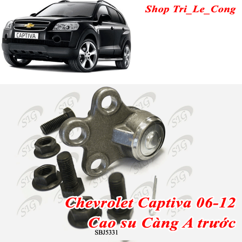 Cao su càng A Captiva 06-12 trên dưới trước sau Chevrolet đời 07 08 09 11 số sàn hệ thống treo gầm rotuyn trụ đứng dưới