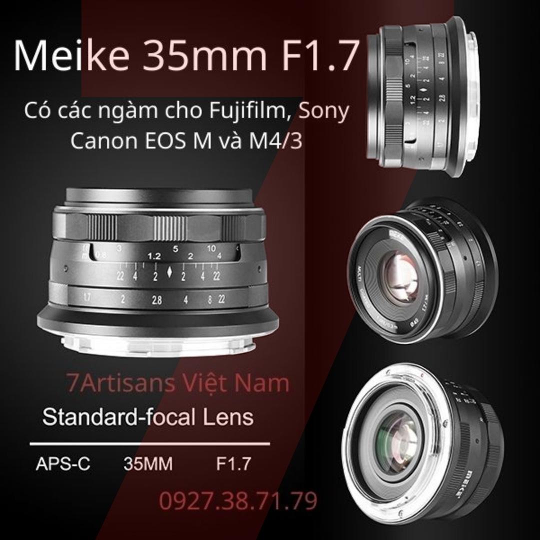 [FREESHIP] Ống Kính Meike 35mm F1.7 và Fujian CCTV 35mm F1.6 VIII - Lens đa dụng cho Sony, Fujifilm, Canon EOS-M và M43