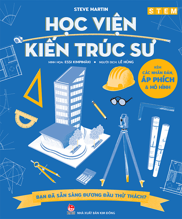 Kim Đồng - STEM - Học viện kiến trúc sư