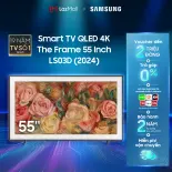 [SALE TO-FREESHIP 200K] Smart Tivi Samsung 55 Inch The Frame LS03D QA55LS03DAKXXV QLED 4K Chế độ tranh Art Mode Smart TV (2024)- Hàng Chính Hãng - Phân Phối Bởi Lazada - MIỄN PHÍ VẬN CHUYỂN TOÀN QUỐC