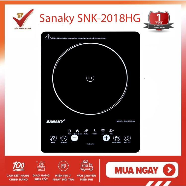 Bếp hồng ngoại Sanaky SNK-2018HG Bảo hành chính hãng 12 tháng trên toàn quốc