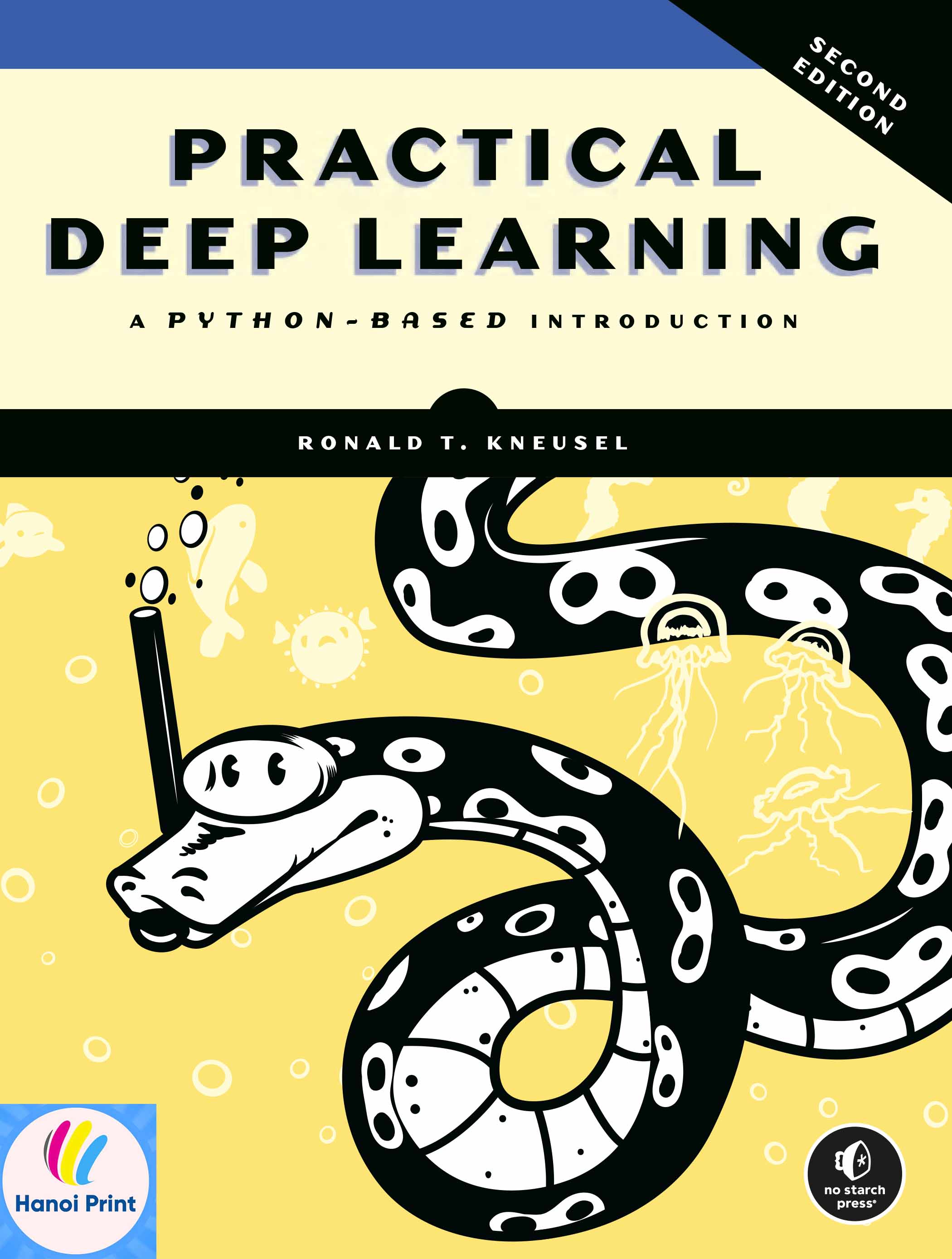 A4 Printing Paper - Practical Deep Learning, Second Edition a Python-Based Introduction