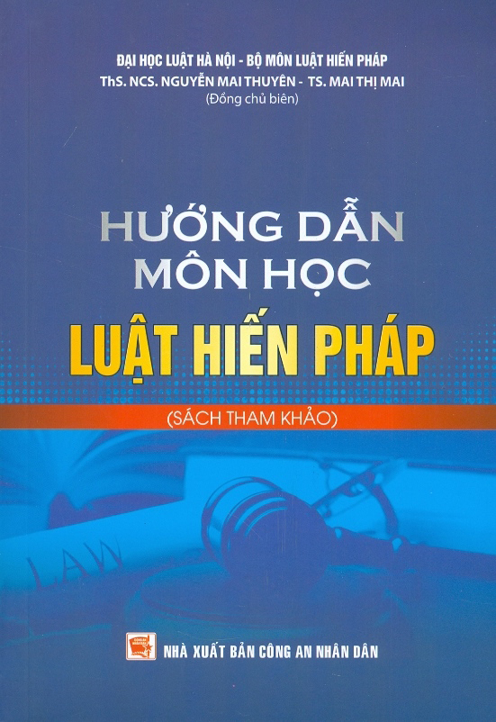 Hướng dẫn môn học luật hiến pháp