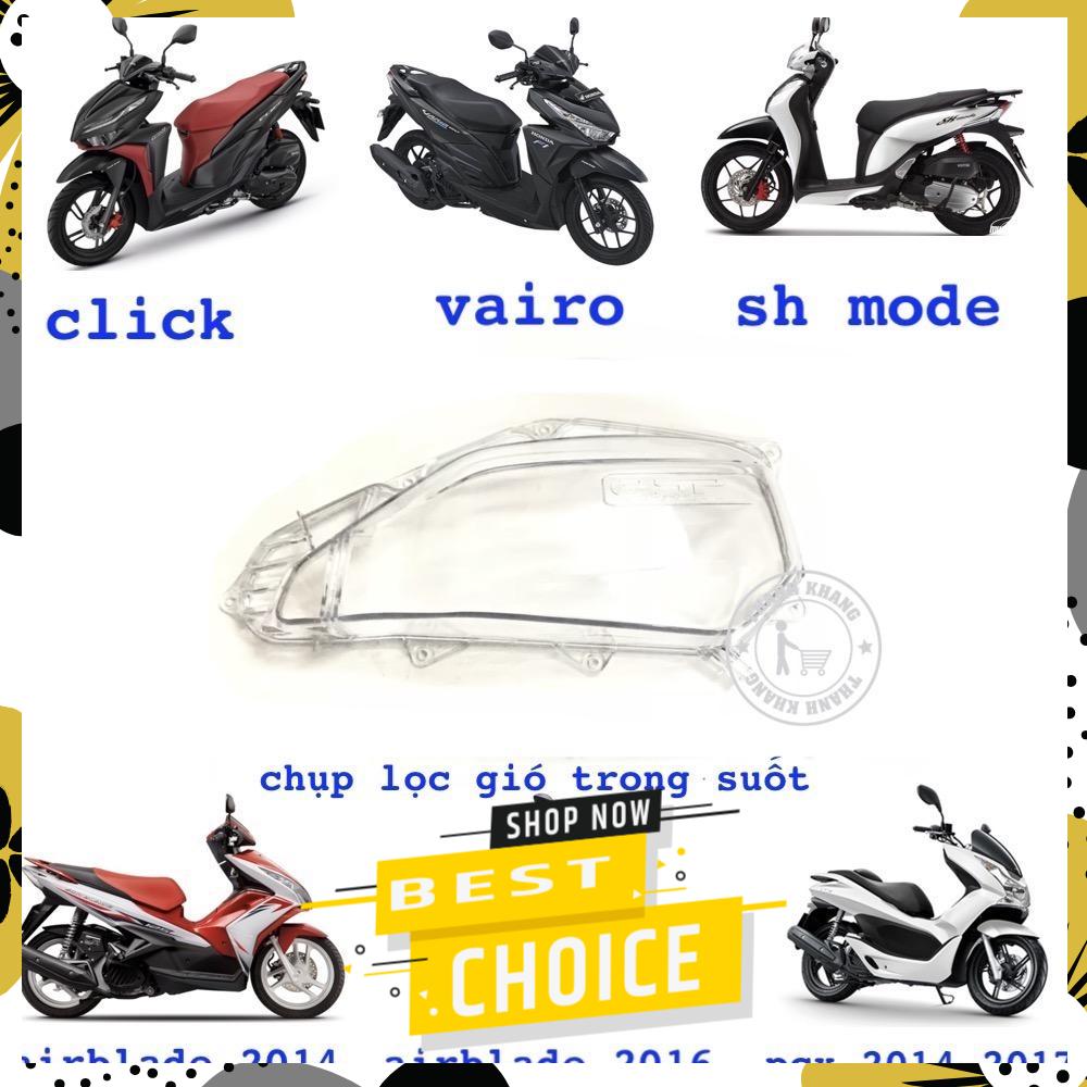 [HCM]Chụp lọc gió trong suốt dành cho Airblade 2014-2018 Click thái Sh mode Pcx 2014-2017 Vairo thanh khang 006001115