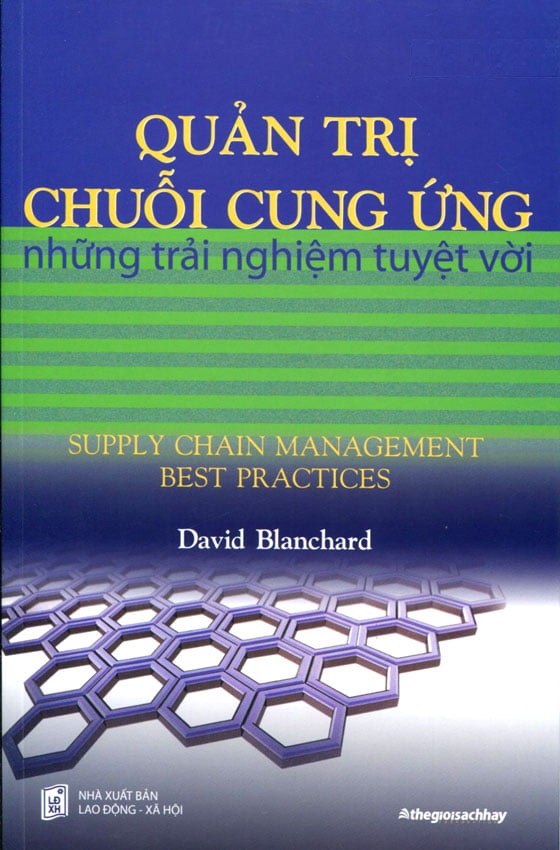 Quản Trị Chuỗi Cung Ứng Những Trải Nghiệm Tuyệt Vời