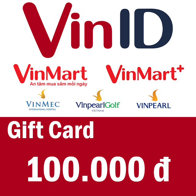 [Giftee-VIn] e-Voucher tiền mặt 100.000đ tại VinID