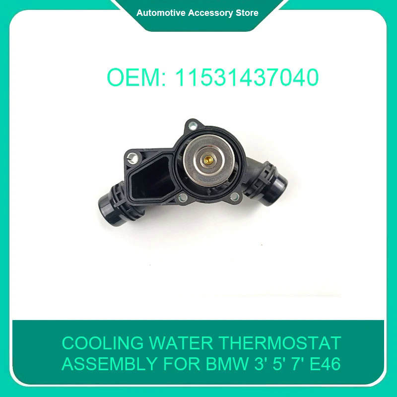 11531437040 11531436823 11537509227 động cơ xe hơi nước làm mát nhiệt lắp ráp cho BMW 3 '5' 7 'E46 E39 X5 X3 Z3 Z4 330i 525i