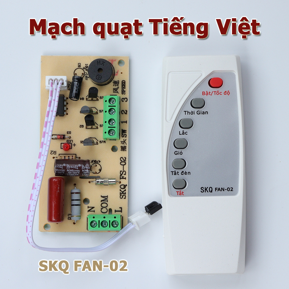 Mạch quạt điều khiển từ xa SKQ FAN-02 Remote phiên bản Tiếng Việt