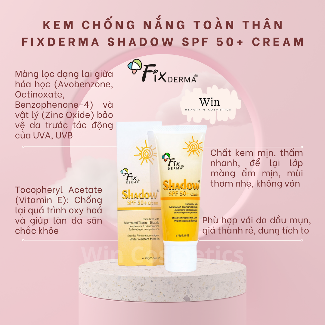 Kem chống nắng Fixderma SPF 50 cream, SPF 30 gel, Kem chống nắng Shadow cho da dầu, da nhạy cảm