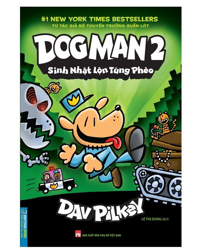 Dog Man 2 - Sinh nhật lộn tùng phèo