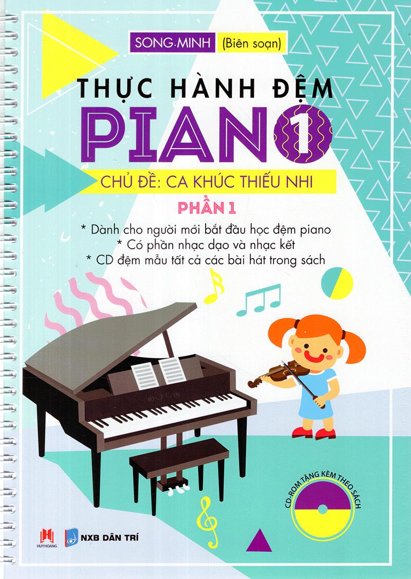 Thực hành đệm piano - chủ đề: ca khúc thiếu nhi