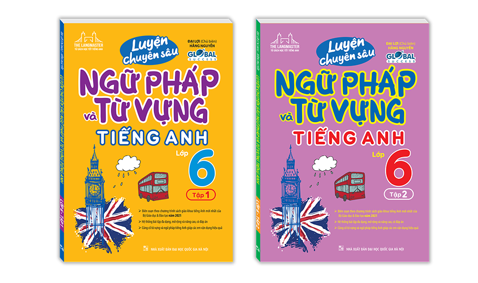 GLOBAL SUCCESS Combo 2c luyện chuyên sâu ngữ pháp và từ vựng tiếng anh lớp 6 (T1+T2)