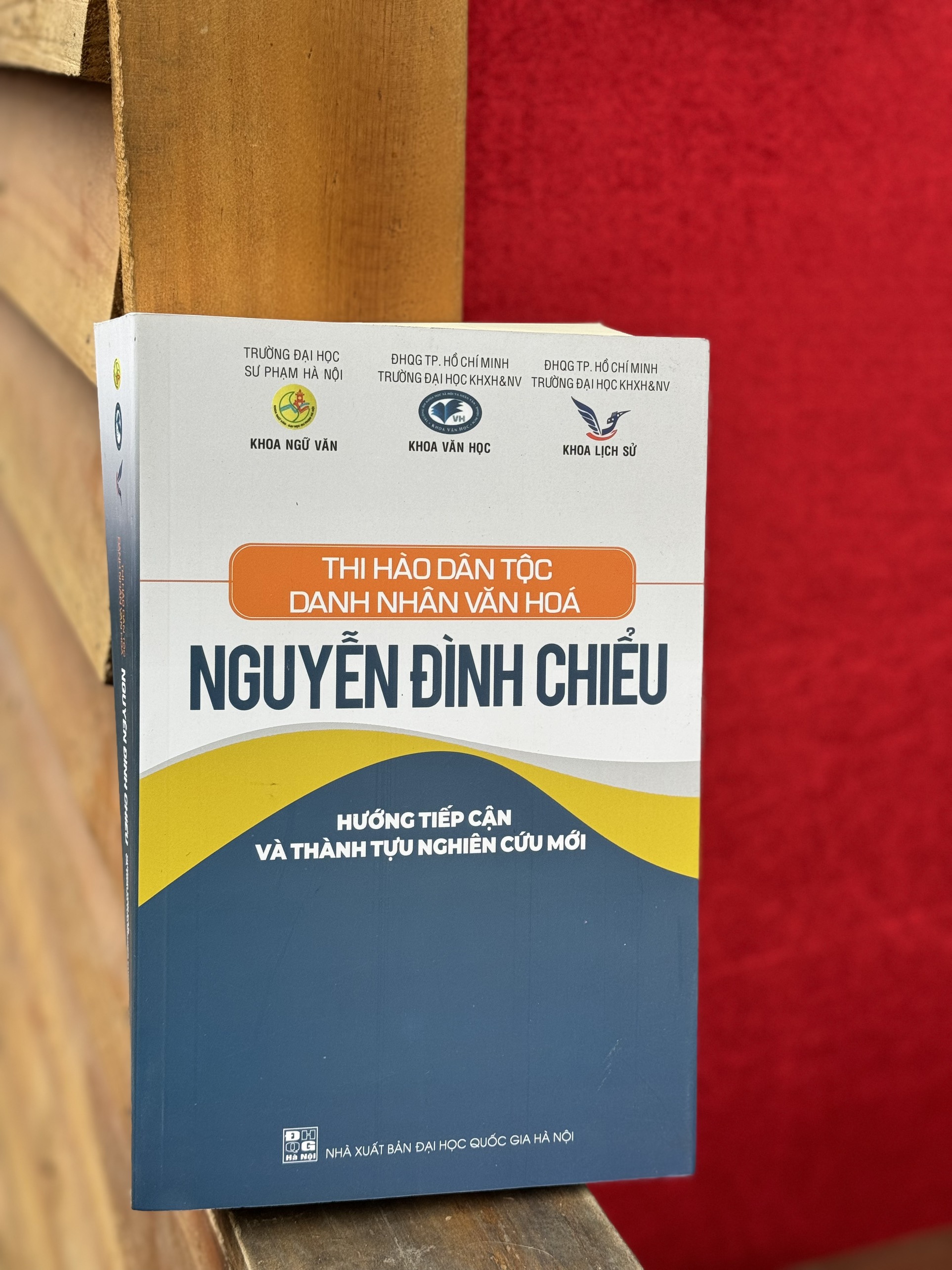 THI HÀO DÂN TỘC - DANH NHÂN VĂN HOÁ NGUYỄN ĐÌNH CHIỂU - HƯỚNG TIẾP CẬN VÀ THÀNH TỰU NGHIÊN CỨU MỚI – Nhiều tác giả - NXB Đại Học Quốc Gia